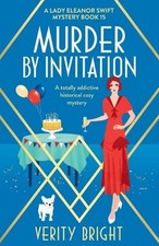 Murder by Invitation: A totally addictive historical cozy mystery by Verity Brig