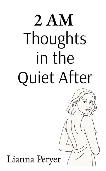 2 AM Thoughts In The Quiet After Lianna Peryer Taschenbuch Englisch 2025-image