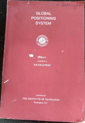 Global Positioning System The Institute Of Navigation Vol I & II