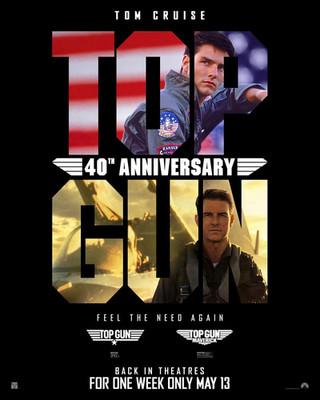 Top Gun 40th Anniversary Tom Cruise May 13 Movie Poster