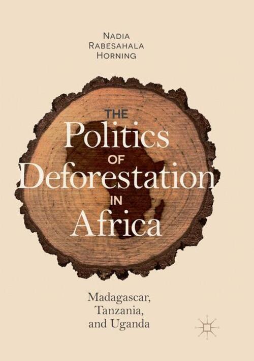 Thumbnail - The Politics Of Deforestation In Africa Madagascar, Tanzania, And