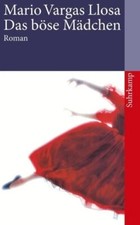 Vargas Llosa, Mario: Das böse Mädchen - Taschenbuch - Suhrkamp 2007