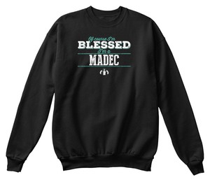 Custom Of Im Course shirt Blessed Madec Sweat Confortable w8rfx8