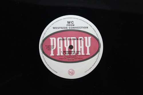 WC From Westside Connection "Just Clownin'" 12" VG+ Ice Cube Mack 10 W.C. NWA - Picture 10 of 10