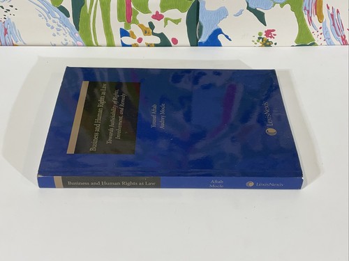 Business and Human Rights As Law Towards Justiciability LexisNexis Book  - Picture 3 of 7