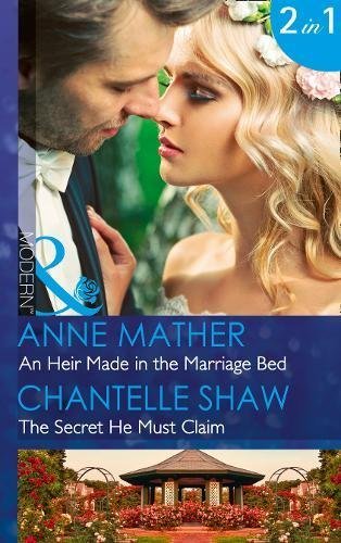 An Heir Made In The Marriage Bed By Anne Mather, Chantelle Shaw - Foto 1 di 1