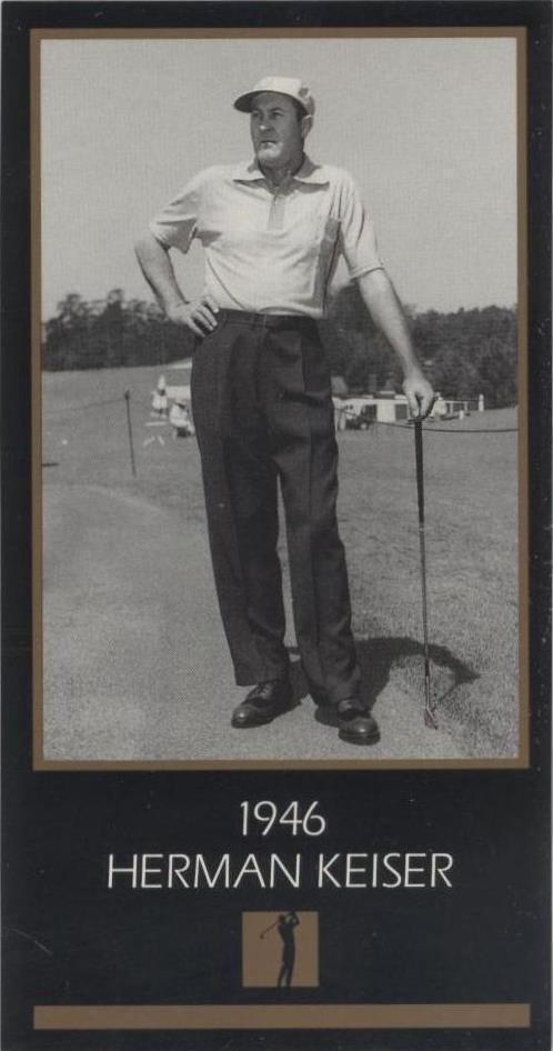 1993-98 Grand Slam Ventures Champions of Golf Masters Collection - Herman Keiser #1946 - 1 of 1