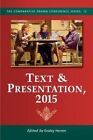 Text & Presentation: 2015 by Graley Herren (Paperback, 2016)
