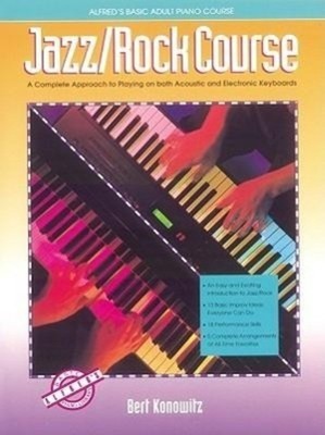 Alfred's Basic Adult Piano Course Jazz Rock | Bert Konowitz | Englisch | Buch