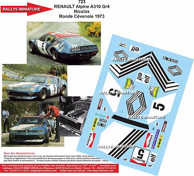 DECALS 1/32 REF 0723 ALPINE RENAULT A310 NICOLAS RALLYE RONDE CEVENOLE 1973