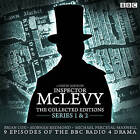 McLevy, the Collected Editions: Nine BBC Radio 4 Full-Cast Dramas Including the Pilot Episode: Part One Pilot, S1-2 by David Ashton (CD-Audio, 2015)