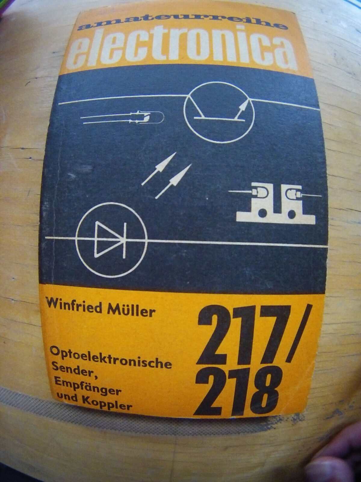electronica 217/218-Optoelektronische Sender, Empfänger + Koppler-DDR 1984-196 S