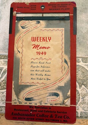 Ambassador Coffee & Tea Co. 1949 Weekly Memo Wall Calendar Baltimore 
