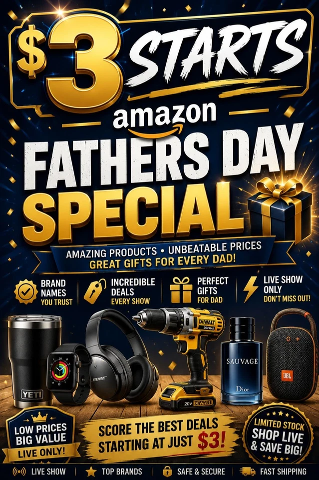 $3 STARTS AMAZON FATHERS DAY SPECIAL 🎁