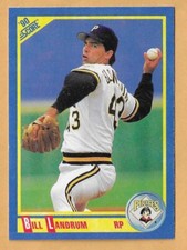 BILL LANDRUM PITTSBURGH PIRATES #456 - SCORE NM-MT 1990