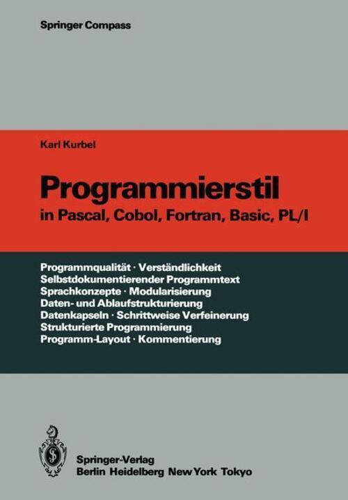 Karl Kurbel | Programmierstil In Pascal, Cobol, Fortran, Basic, Pl/i |