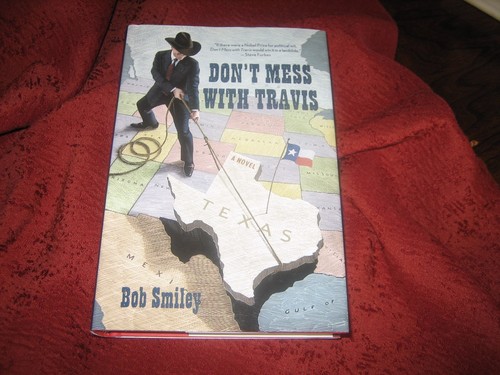 Don't Mess with Travis by Bob Smiley (2012, Hardcover) SIGNED - Foto 1 di 8
