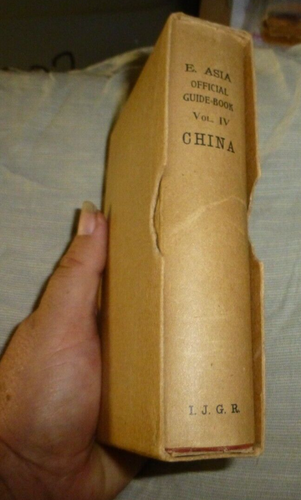 OFFICIAL GUIDE BOOK OF CHINA C C MOORE PPIE IMPERIAL JAPANESE RAILWAYS MAPS 1915 - Picture 16 of 16