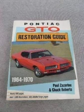Pontiac GTO Restoration Guide 1964-1970 - Paperback By Zazarine, Paul - GOOD