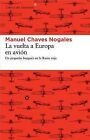 La Vuelta a Europa En Avion: Un Pequeno Burgues En La Rusia Roja by Manuel Chaves Nogales (Paperback / softback, 2013)