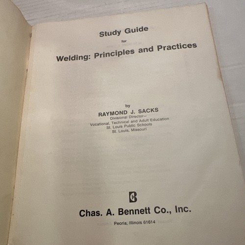 Welding:Principles and Practices, Student Guide By Sacks, Raymond J. - Foto 4 di 11