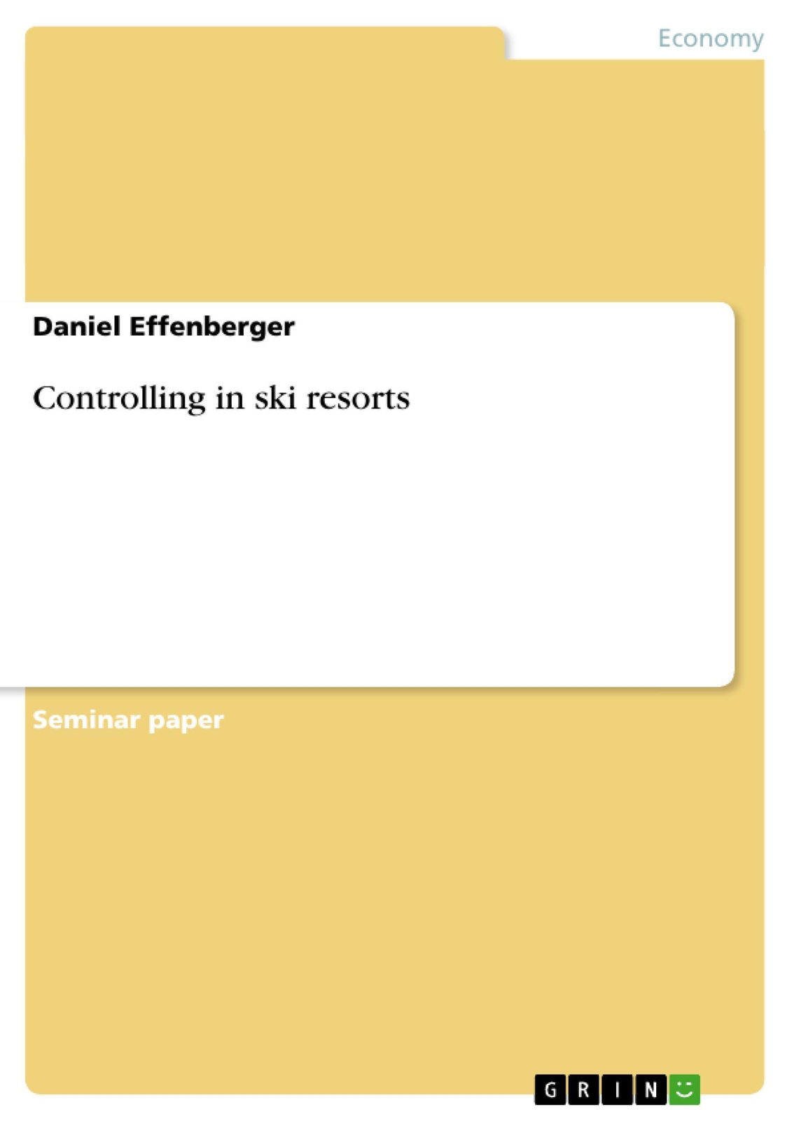 Thumbnail - Controlling In Ski Resorts | Daniel Effenberger | Taschenbuch |