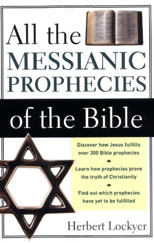 All The Messianic Prophecies Of The Bible, Lockyer, Herbert 9780310280910 New-, - Imagen 1 de 1
