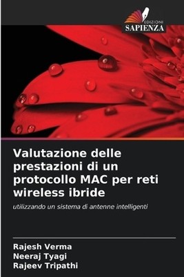 Valutazione delle prestazioni di un protocollo MAC per reti wireless ibride by R