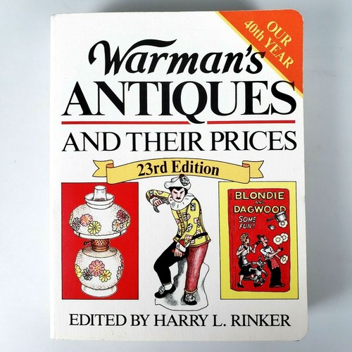 Warmans Antiques Price Guide 23rd Edition Book Catalog Rinker Prices Vintage  . - Picture 10 of 10