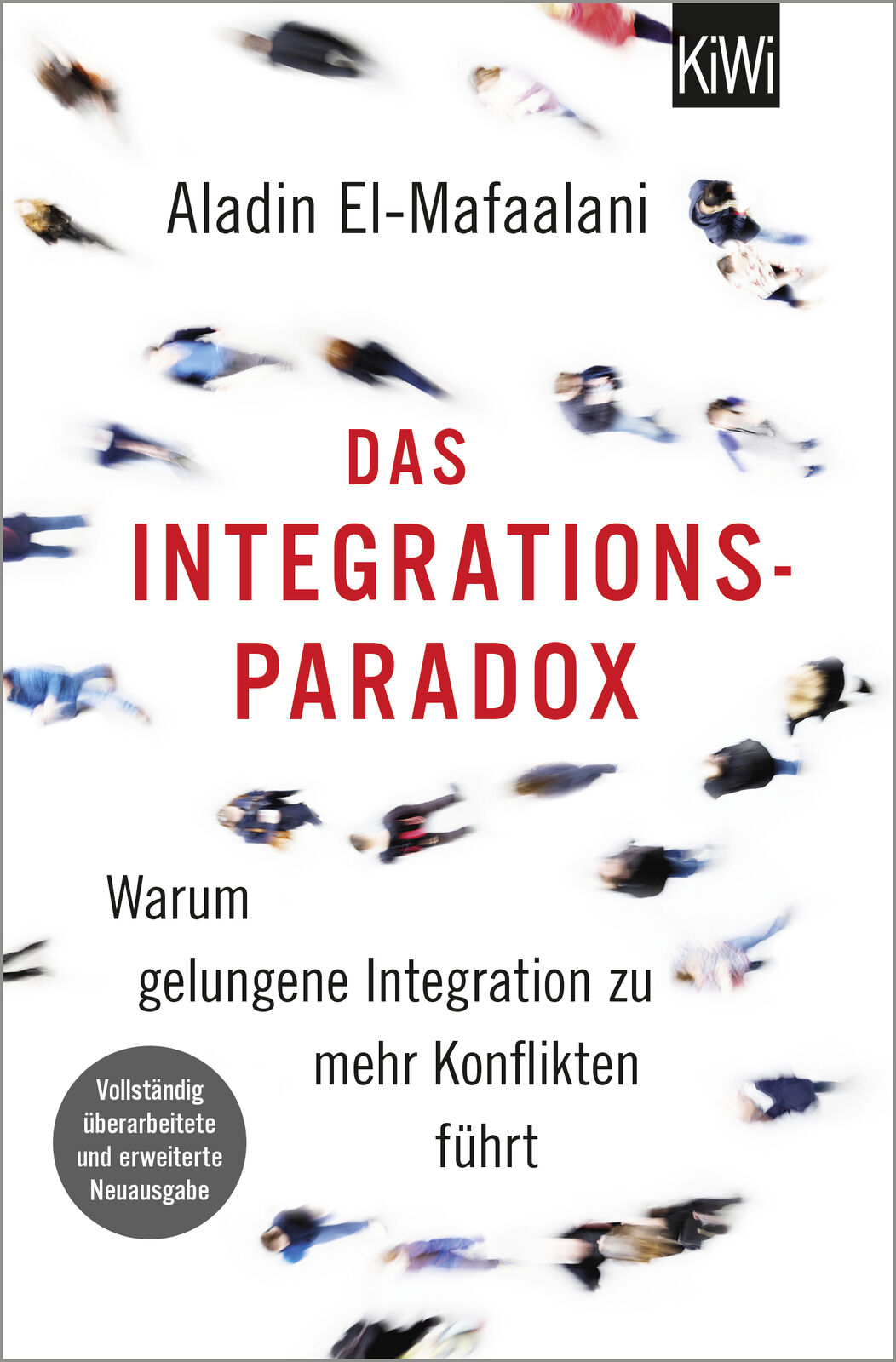 Aladin El-mafaalani / Das Integrationsparadox