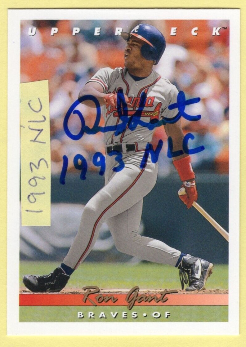 Autographed  Ron Gant "1993 NLC" added Braves 1993 UD #264