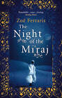 The Night of the Mi'raj by Zoe Ferraris (Paperback, 2009)