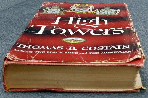 High Towers By Thomas B Costain - Picture 3 of 5
