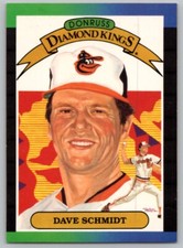 1989 DONRUSS DIAMOND KINGS DAVE SCHMIDT BALTIMORE ORIOLES #13