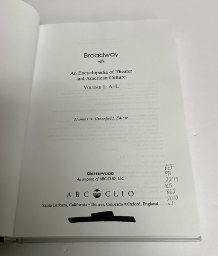 Broadway: An Encyclopedia of Theater and American Culture 2 Volume Set 2010 HC - Imagen 8 de 19