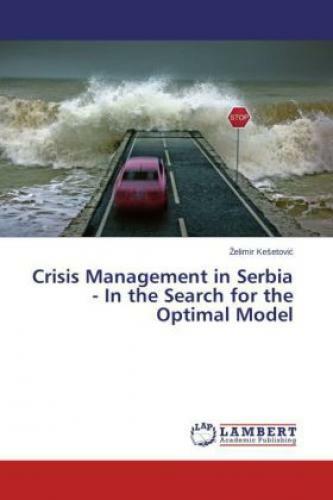 Thumbnail - Crisis Management In Serbia - In The Search For The Optimal Model 2691