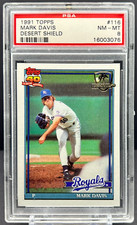 1991 Topps Desert Shield Mark Davis PSA 8 NM-MT Kansas City Royals #116     cc23