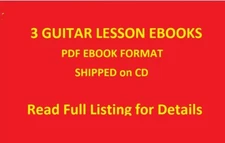 3 Huge pdf E books on CD 1000's of Hours of Guitar Lessons Scales Theory Tab