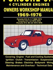 PORSCHE 914 4 CYLINDER ENGINES OWNERS WORKSHOP MANUAL By Brooklands Books Ltd