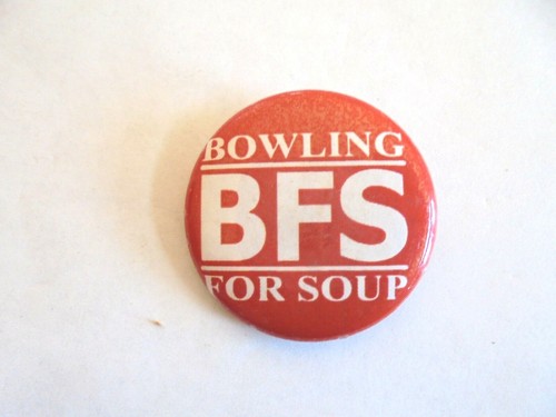 Cool Vintage Bowling for Soup BSF American Rock Band Concert Souvenir Pinback