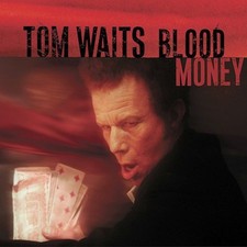 Tom Waits - Blood Money [New CD]