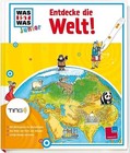 Was ist was Junior: Entdecke die Welt! TING-Edition von Martin Lickleder, Claudia Kaiser und Heike Herrmann (2016, Klappenbroschur)