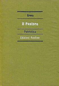 Erma. - IL PASTORE. INTRODUZIONE, TRADUZIONE E NOTE A CURA DI OMERO SOFFRITTI. - Foto 1 di 1