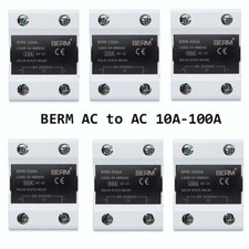 BERM AC-AC Solid State Relay Module SSR 10A-100A 80-250VAC Control 24-380VAC