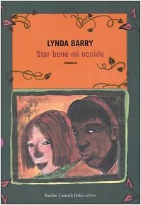Star Bene Kill Me Barry, Lynda and Prandino, L.