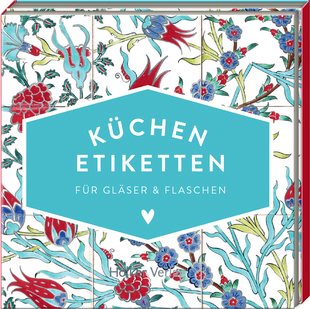 Unbekannt. / Küchen-etiketten Für Gläser & Flaschen (türkis, Hölker