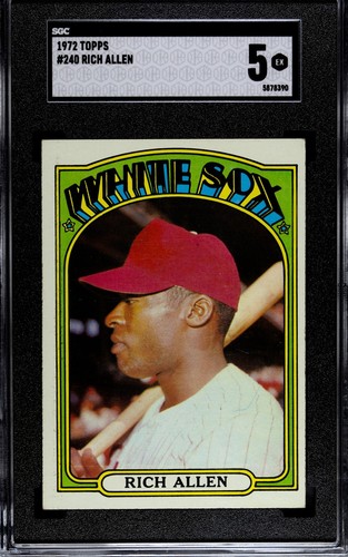 1972 Topps - #240 Richie Allen - HOF - MVPw - SGC 5 EX - Picture 1 of 2