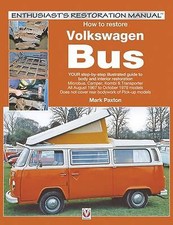 How to Restore Volkswagen (bay window) Bus - Enthusiasts Restoration Manual Bus 