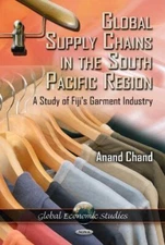 Global Supply Chains in the South Pacific Region: A Study of