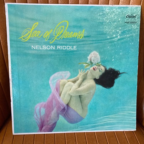 SEA OF DREAMS FIRST PRESS NELSON RIDDLE VINYL LP RECORD ALBUM CHEESECAKE CAPITOL